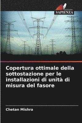 bokomslag Copertura ottimale della sottostazione per le installazioni di unit di misura del fasore