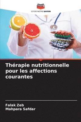 bokomslag Thrapie nutritionnelle pour les affections courantes