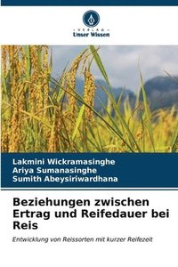 bokomslag Beziehungen zwischen Ertrag und Reifedauer bei Reis