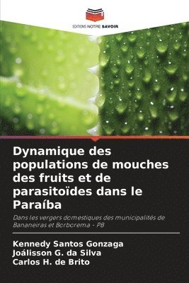 Dynamique des populations de mouches des fruits et de parasitodes dans le Paraba 1