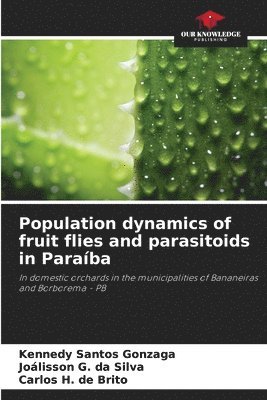 Population dynamics of fruit flies and parasitoids in Paraba 1
