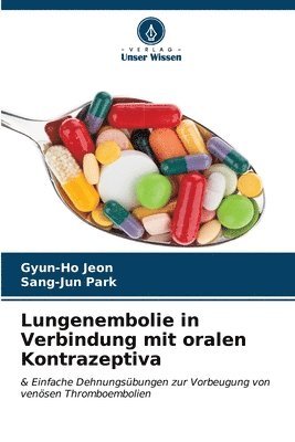 bokomslag Lungenembolie in Verbindung mit oralen Kontrazeptiva