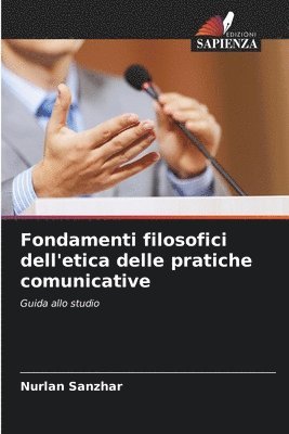 bokomslag Fondamenti filosofici dell'etica delle pratiche comunicative