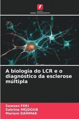 A biologia do LCR e o diagnstico da esclerose mltipla 1