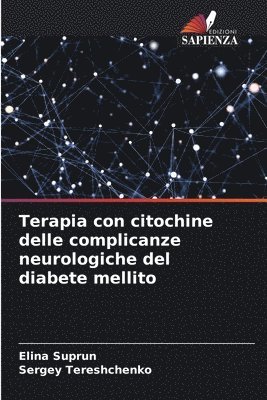 Terapia con citochine delle complicanze neurologiche del diabete mellito 1