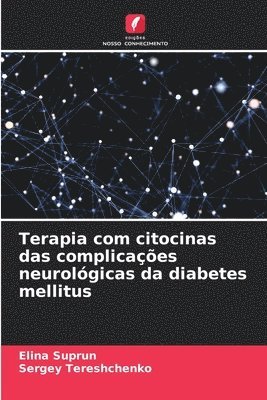 Terapia com citocinas das complicaes neurolgicas da diabetes mellitus 1