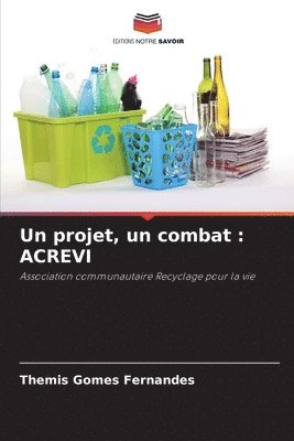 Un projet, un combat 1