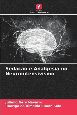 Sedao e Analgesia no Neurointensivismo 1