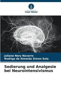 bokomslag Sedierung und Analgesie bei Neurointensivismus