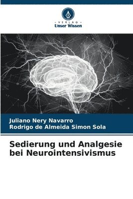 bokomslag Sedierung und Analgesie bei Neurointensivismus