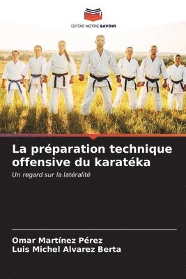 bokomslag La prparation technique offensive du karatka