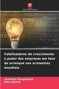 bokomslag Catalisadores do crescimento