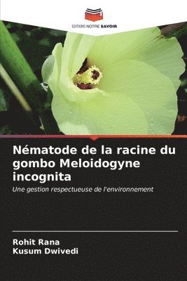 Nmatode de la racine du gombo Meloidogyne incognita 1