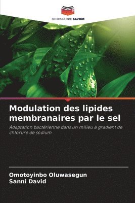 bokomslag Modulation des lipides membranaires par le sel