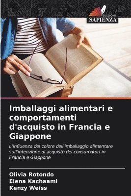 bokomslag Imballaggi alimentari e comportamenti d'acquisto in Francia e Giappone