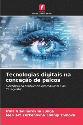 bokomslag Tecnologias digitais na conceo de palcos