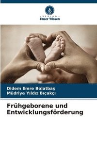 bokomslag Frhgeborene und Entwicklungsfrderung