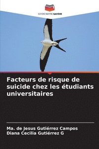 bokomslag Facteurs de risque de suicide chez les tudiants universitaires