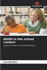 bokomslag ADHD in the school context