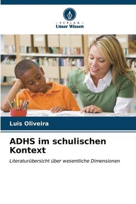 bokomslag ADHS im schulischen Kontext