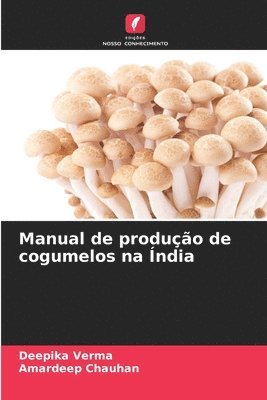 Manual de produo de cogumelos na ndia 1
