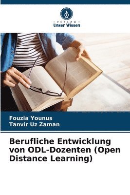 Berufliche Entwicklung von ODL-Dozenten (Open Distance Learning) 1