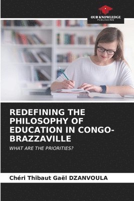 Redefining the Philosophy of Education in Congo-Brazzaville 1