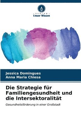 Die Strategie fr Familiengesundheit und die Intersektoralitt 1