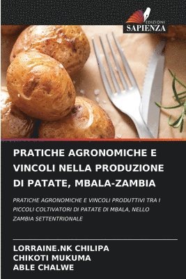 Pratiche Agronomiche E Vincoli Nella Produzione Di Patate, Mbala-Zambia 1