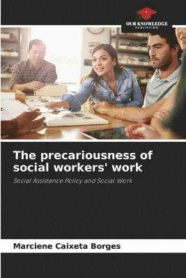 The precariousness of social workers' work 1