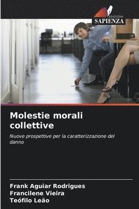 bokomslag Molestie morali collettive