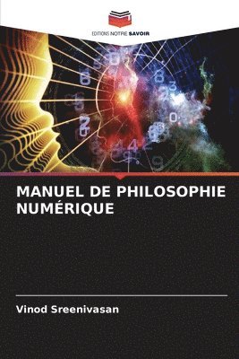 Manuel de Philosophie Numrique 1