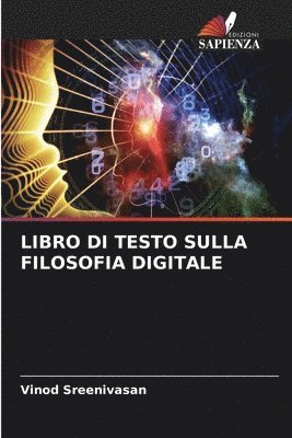 bokomslag Libro Di Testo Sulla Filosofia Digitale