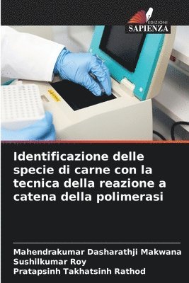 Identificazione delle specie di carne con la tecnica della reazione a catena della polimerasi 1