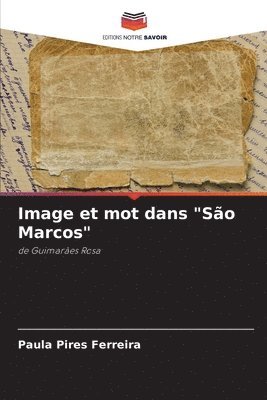 bokomslag Image et mot dans &quot;So Marcos&quot;