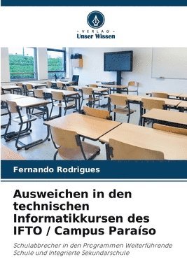 Ausweichen in den technischen Informatikkursen des IFTO / Campus Paraso 1