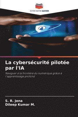 bokomslag La cyberscurit pilote par l'IA