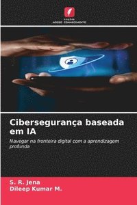 bokomslag Cibersegurana baseada em IA