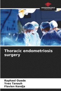 bokomslag Thoracic endometriosis surgery
