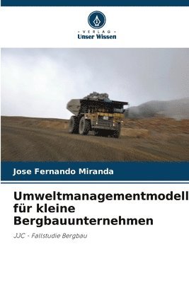 Umweltmanagementmodell fr kleine Bergbauunternehmen 1