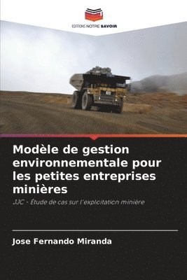 Modle de gestion environnementale pour les petites entreprises minires 1