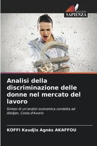 bokomslag Analisi della discriminazione delle donne nel mercato del lavoro