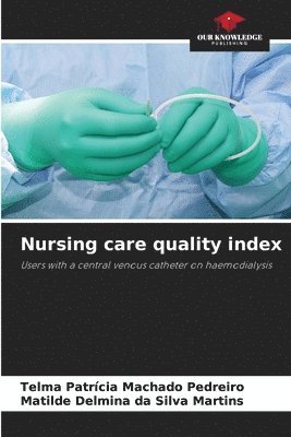 Nursing care quality index 1