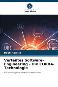 bokomslag Verteiltes Software-Engineering - Die CORBA-Technologie
