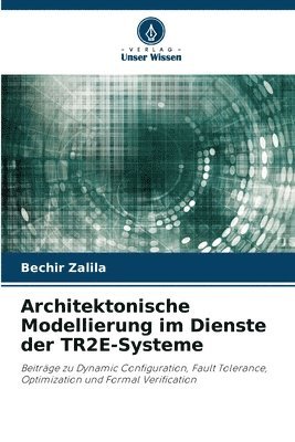 Architektonische Modellierung im Dienste der TR2E-Systeme 1