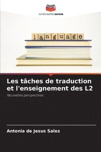 bokomslag Les tches de traduction et l'enseignement des L2