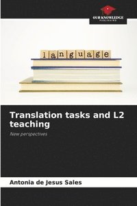 bokomslag Translation tasks and L2 teaching