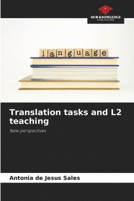 bokomslag Translation tasks and L2 teaching