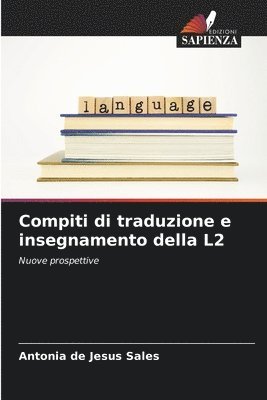 Compiti di traduzione e insegnamento della L2 1