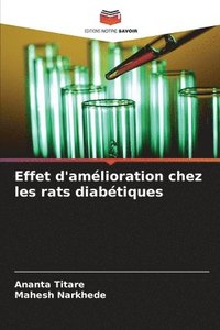 bokomslag Effet d'amlioration chez les rats diabtiques